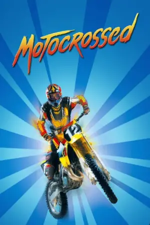 Poster to the movie "Motocrossed" #718572