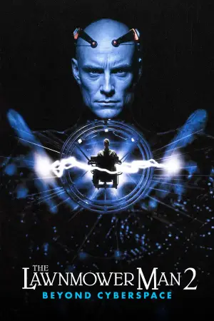 Poster to the movie "Lawnmower Man 2: Beyond Cyberspace" #937141