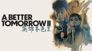 A Better Tomorrow II