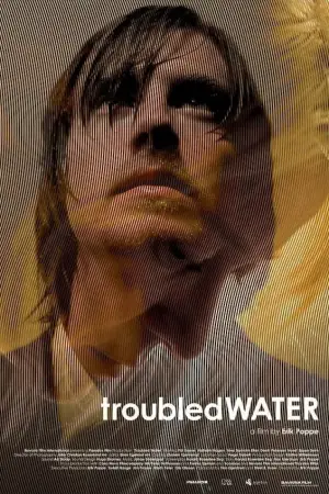 Poster to the movie "Troubled Water" #686921