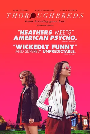 Poster to the movie "Thoroughbreds" #285081