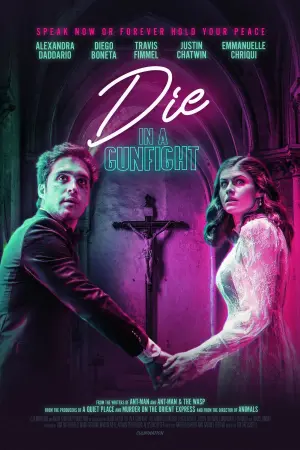 Poster to the movie "Die in a Gunfight" #151257