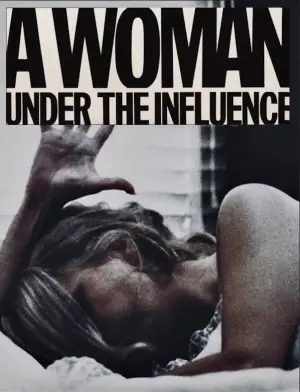 Poster to the movie "A Woman Under the Influence" #754173