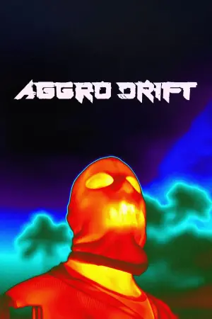 Poster to the movie "AGGRO DR1FT" #324413