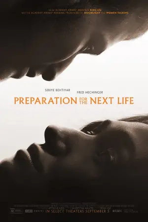 Poster to the movie "Preparation for the Next Life" #571238