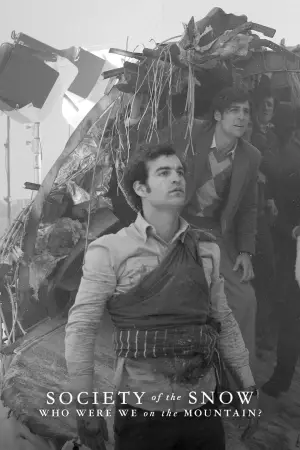 Poster to the movie "Society of the Snow: Who Were We on the Mountain?" #758279