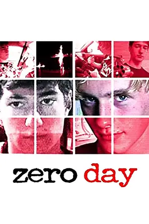 Poster to the movie "Zero Day" #738184