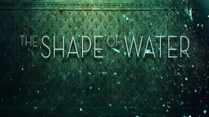 Backdrop to the movie "The Shape of Water" #52732