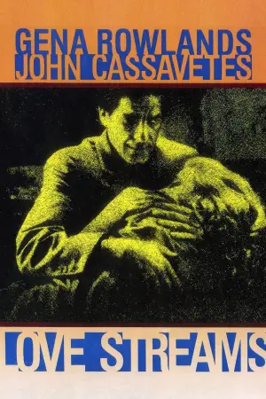 Poster to the movie "Love Streams" #742371