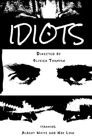 IDIOTS