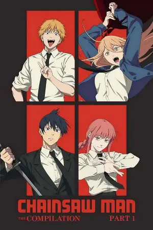 Poster to the movie "Chainsaw Man – The Compilation Part I" #578798