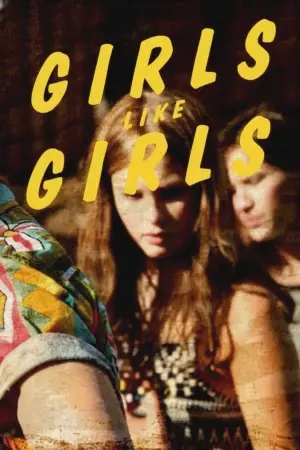 Poster to the movie "Girls Like Girls" #813157