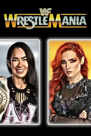 Poster to the movie "WWE WrestleMania 42 - Saturday" #798120