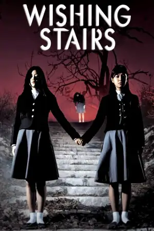 Poster to the movie "Wishing Stairs" #746655