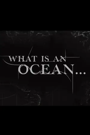 Poster to the movie "What is an Ocean… Reconnecting the Cast and Crew of Cloud Atlas" #641616