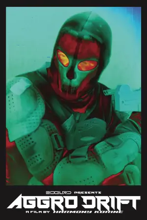 Poster to the movie "AGGRO DR1FT" #756192