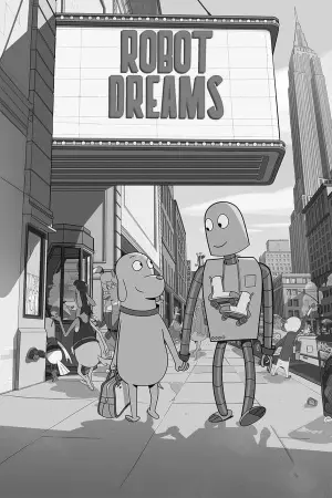 Poster to the movie "Robot Dreams" #365788