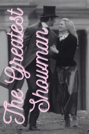 Poster to the movie "The Greatest Showman" #488270