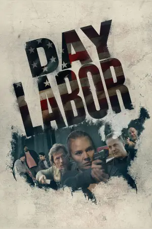 Movie poster "Day Labor"