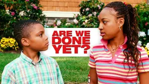 Backdrop to the movie "Are We Done Yet?" #902620