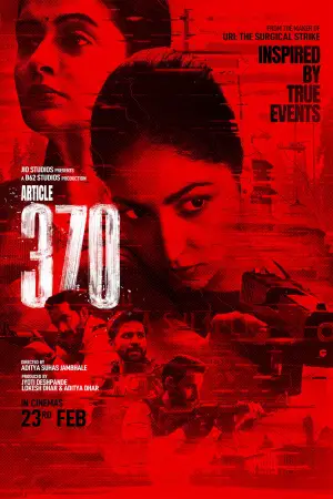Poster to the movie "Article 370" #740150
