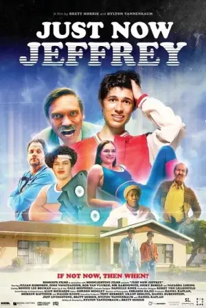Movie poster "Just Now Jeffrey"