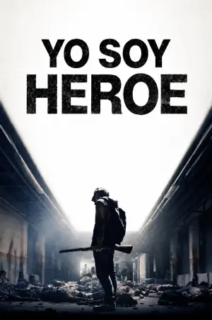 I Am a Hero