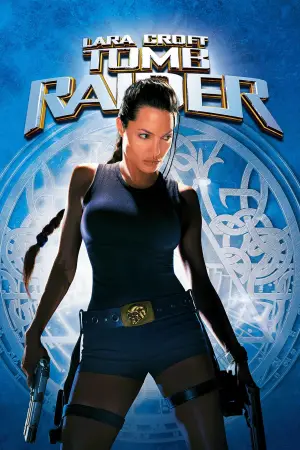 Poster to the movie "Lara Croft: Tomb Raider" #652478