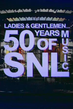 Poster to the movie "Ladies & Gentlemen... 50 Years of SNL Music" #734562