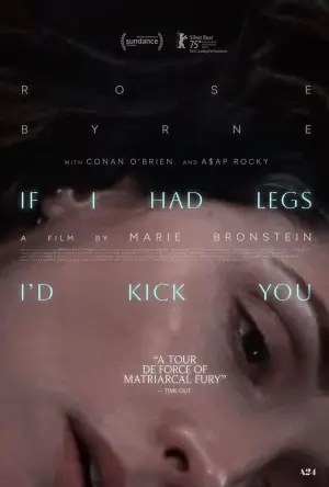 Poster to the movie "If I Had Legs I