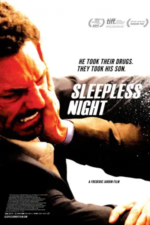 Poster to the movie "Sleepless Night" #727104