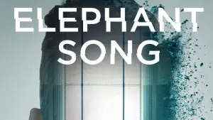 Backdrop to the movie "Elephant Song" #492211