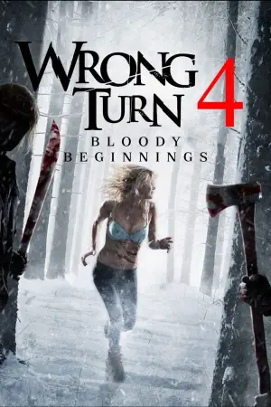 Poster to the movie "Wrong Turn 4: Bloody Beginnings" #793661