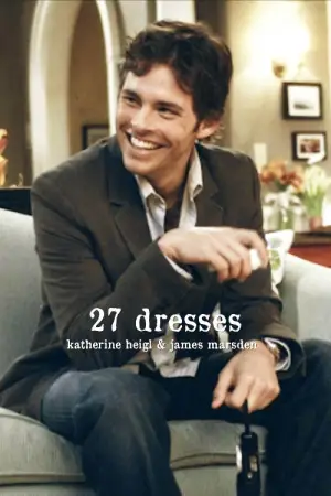 Poster to the movie "27 Dresses" #801844