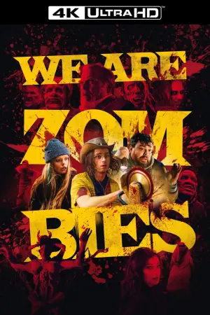 Poster to the movie "We Are Zombies" #654464