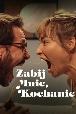 Poster to the movie "Kill Me If You Dare" #368227