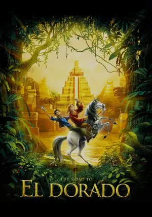 Poster to the movie "The Road to El Dorado" #703197