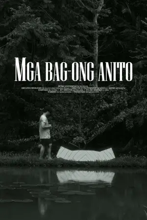 Poster to the movie "Mga Bag-ong Anito" #825824