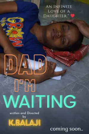 Poster to the movie "Dad, I