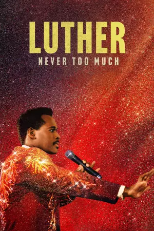 Poster to the movie "Luther: Never Too Much" #675520