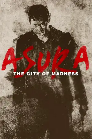 Poster to the movie "Asura: The City of Madness" #905716