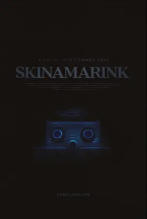 Poster to the movie "Skinamarink" #22835
