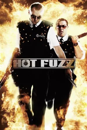 Poster to the movie "Hot Fuzz" #78799