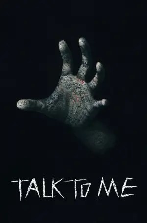 Poster to the movie "Talk to Me" #646622
