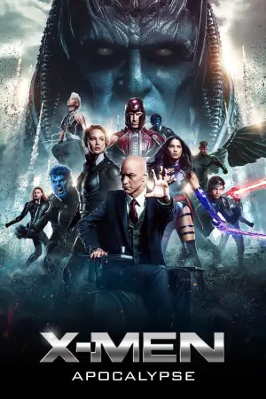 Poster to the movie "X-Men: Apocalypse" #721718