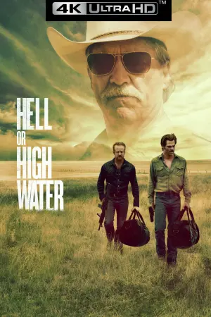 Poster to the movie "Hell or High Water" #123782