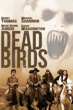 Poster to the movie "Dead Birds" #798086
