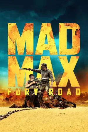 Poster to the movie "Mad Max: Fury Road" #748048