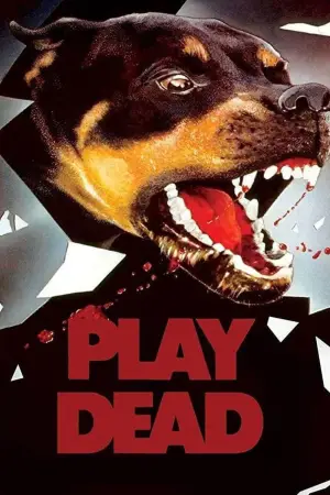 Poster to the movie "Play Dead" #739599