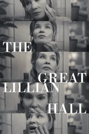 Poster to the movie "The Great Lillian Hall" #708049